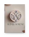 Slim & Serene Hardcover Journal - Wellness & Mindfulness Writing